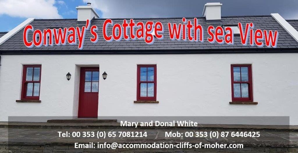 Conway'S Cottage With Sea View Nestling By Cliffs-Of-Moher Лисканнор Экстерьер фото